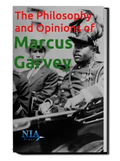 <p>The Philosophy and Opinions of Marcus Garvey</p><p>Ebook- NiaPress</p>